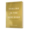 Home & Tech Hay House | Healing Is The New High